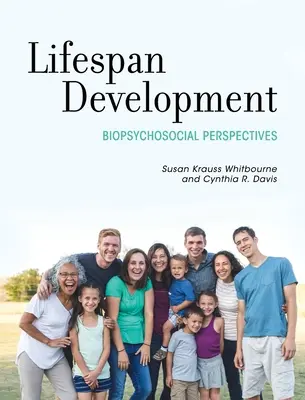 Développement de la vie : Perspectives biopsychosociales - Lifespan Development: Biopsychosocial Perspectives