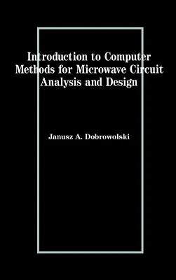 Introduction aux méthodes informatiques pour l'analyse et la conception de circuits micro-ondes - Introduction to Computer Methods for Microwave Circuit Analysis and Design