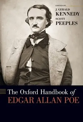 The Oxford Handbook of Edgar Allan Poe (Le manuel d'Oxford d'Edgar Allan Poe) - The Oxford Handbook of Edgar Allan Poe