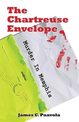 L'enveloppe chartreuse : Meurtre à Memphis - The Chartreuse Envelope: Murder in Memphis
