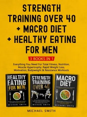 Strength Training Over 40 + MACRO DIET + Healthy Eating For Men : Le site de l'association de l'industrie de l'automobile et de l'industrie de la chaussure est en ligne. - Strength Training Over 40 + MACRO DIET + Healthy Eating For Men: Everything You Need For Total Fitness, Nutrition, Muscle Hypertrophy, Rapid Weight Lo