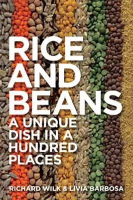 Riz et haricots : Un plat unique dans une centaine d'endroits - Rice and Beans: A Unique Dish in a Hundred Places