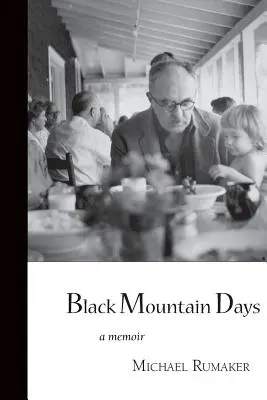 Jours de la montagne noire - Black Mountain Days