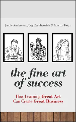 L'art de la réussite - Fine Art of Success