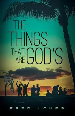 Les choses qui appartiennent à Dieu - The Things That Are God's