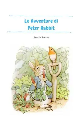 L'aventure de Pierre Lapin - Le Avventure di Peter Rabbit