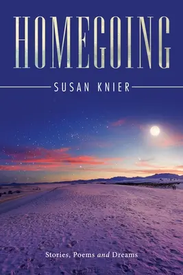 Homegoing : Histoires, poèmes et rêves - Homegoing: Stories, Poems and Dreams