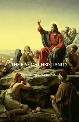 La montée du christianisme - The Rise of Christianity