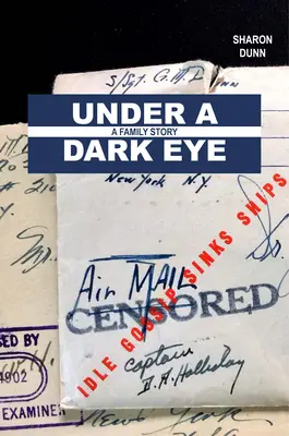 Sous un œil sombre : Une histoire de famille - Under a Dark Eye: A Family Story