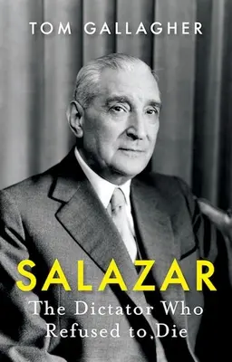 Salazar : Le dictateur qui refusait de mourir - Salazar: The Dictator Who Refused to Die