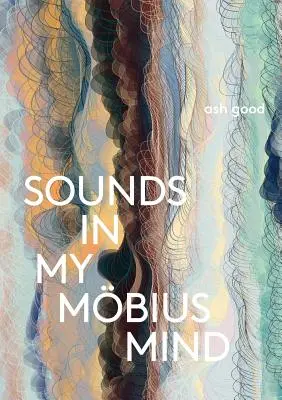 les sons dans mon esprit mbius - sounds in my mbius mind