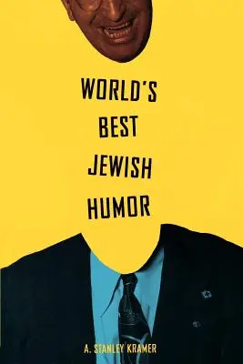 Le meilleur de l'humour juif au monde - World's Best Jewish Humor