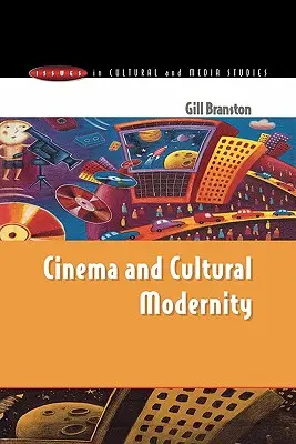 Cinéma et modernité culturelle - Cinema & Cultural Modernity