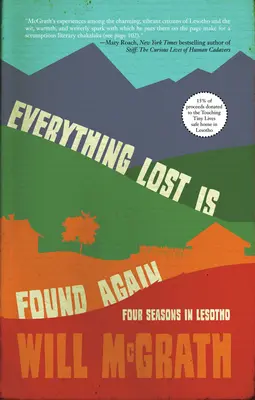 Tout ce qui est perdu est retrouvé : Quatre saisons au Lesotho - Everything Lost Is Found Again: Four Seasons in Lesotho