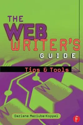 Le guide du rédacteur Web - The Web Writer's Guide