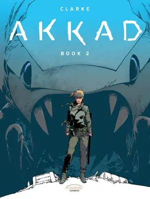 Akkad - Livre 2 - Akkad - Book 2