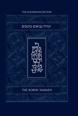 Le Koren Tanakh Maalot, édition Magerman - The Koren Tanakh Maalot, Magerman Edition