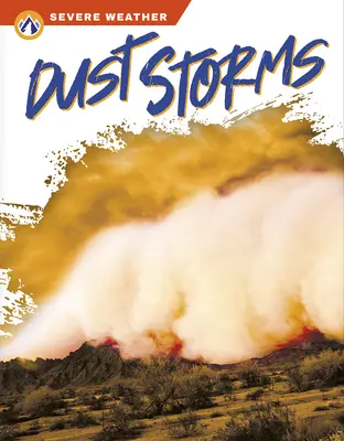 Tempêtes de poussière - Dust Storms