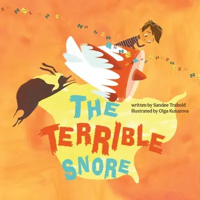 Le terrible ronflement - The Terrible Snore