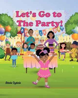 Allons à la fête ! - Let's Go to The Party!