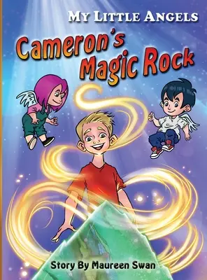 Mes petits anges : Le rocher magique de Cameron - My Little Angels: Cameron's Magic Rock