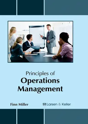 Principes de la gestion des opérations - Principles of Operations Management