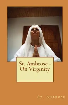 Sur la virginité - On Virginity