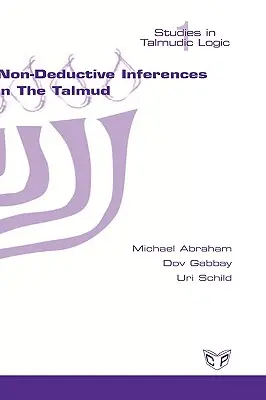 Déductions non déductives dans le Talmud - Non-deductive Inferences in the Talmud