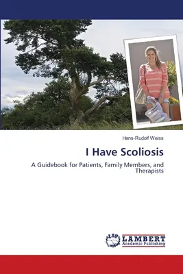 J'ai une scoliose - I Have Scoliosis