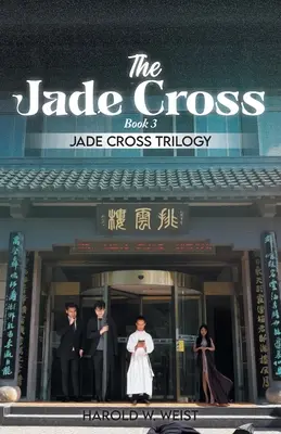 La Croix de Jade : Livre 3 - The Jade Cross: Book 3
