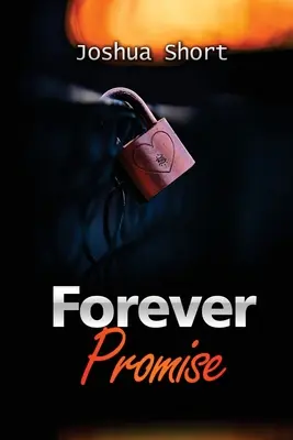 Promesse pour toujours - Forever Promise