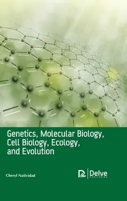 Génétique, biologie moléculaire, biologie cellulaire, écologie et évolution - Genetics, Molecular Biology, Cell Biology, Ecology, and Evolution