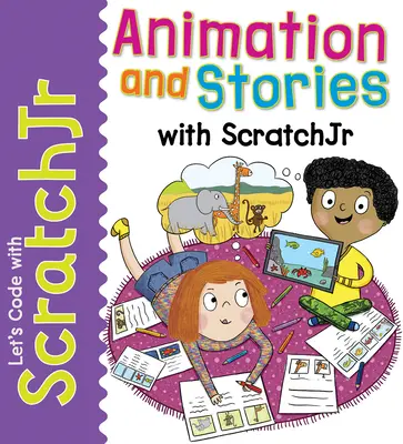 Animation et histoires avec Scratchjr - Animation and Stories with Scratchjr