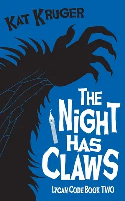 La nuit a des griffes - The Night Has Claws