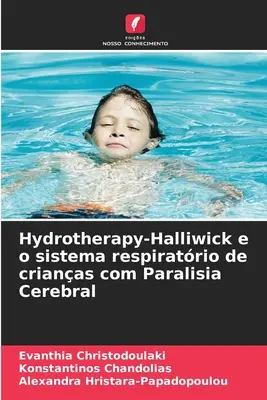 L'hydrothérapie-Halliwick et le système respiratoire des enfants atteints de paralysie cérébrale - Hydrotherapy-Halliwick e o sistema respiratrio de crianas com Paralisia Cerebral