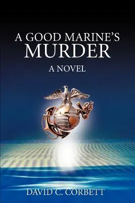 Le meurtre d'un bon marine - A Good Marine's Murder
