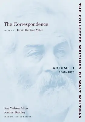 La correspondance : Volume II : 1868-1875 - The Correspondence: Volume II: 1868-1875