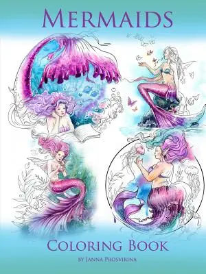 Mermaids : Livre à colorier - Mermaids: Coloring Book