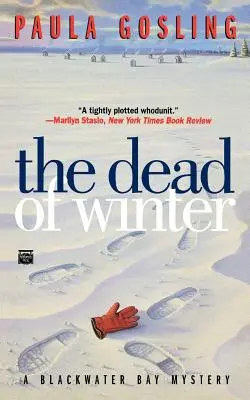 La mort de l'hiver - The Dead of Winter