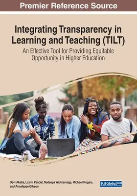 Intégrer la transparence dans l'apprentissage et l'enseignement (TILT) : Un outil efficace pour assurer l'égalité des chances dans l'enseignement supérieur - Integrating Transparency in Learning and Teaching (TILT): An Effective Tool for Providing Equitable Opportunity in Higher Education