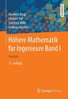 Hhere Mathematik Fr Ingenieure Band I : Analyse - Hhere Mathematik Fr Ingenieure Band I: Analysis