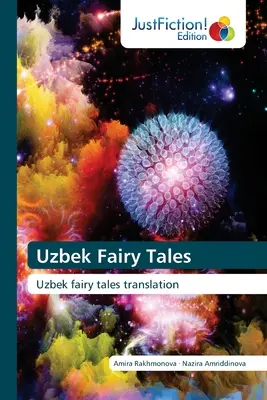 Contes de fées ouzbeks - Uzbek Fairy Tales