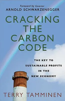 Cracking the Carbon Code : La clé des profits durables dans la nouvelle économie - Cracking the Carbon Code: The Key to Sustainable Profits in the New Economy