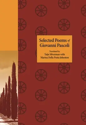 Poèmes choisis de Giovanni Pascoli - Selected Poems of Giovanni Pascoli