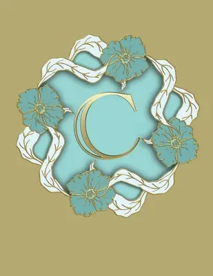 C : 100 Pages 8.5 X 11 Monogram Notebook College Ruled Line Paper - C: 100 Pages 8.5 X 11 Monogram Notebook College Ruled Line Paper