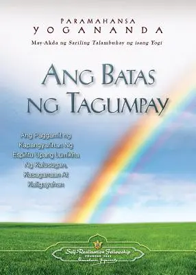 Ang Batas Ng Tagumpay - La loi du succès (philippin) - Ang Batas Ng Tagumpay - The Law of Success (Filipino)