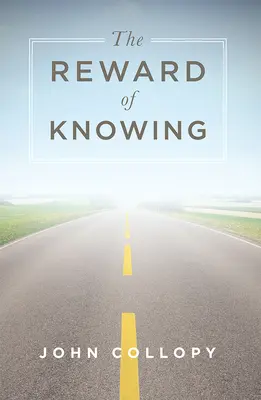 La récompense de la connaissance - The Reward of Knowing