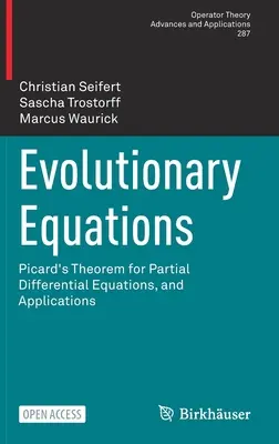 Equations évolutives : Théorème de Picard pour les équations différentielles partielles et applications - Evolutionary Equations: Picard's Theorem for Partial Differential Equations, and Applications