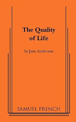 La qualité de vie - The Quality of Life