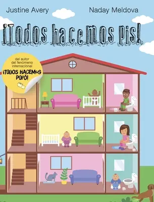 Todos hacemos pis ! - Todos hacemos pis!